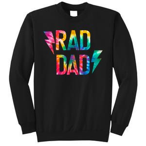 Rad Like Dad Tie Dye Funny Father’s Day Sweatshirt