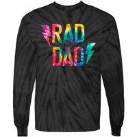 Rad Like Dad Tie Dye Funny Father’s Day Tie-Dye Long Sleeve Shirt