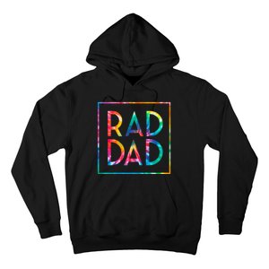 Rad Like Dad Tie Dye Funny Father’s Day Hoodie