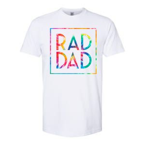 Rad Like Dad Tie Dye Funny Father’s Day Softstyle CVC T-Shirt