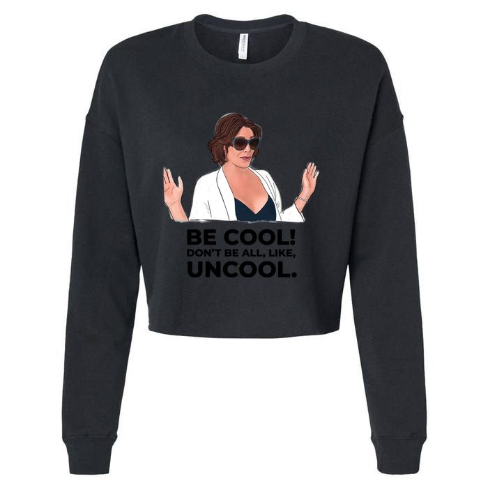 Rhony Luanne De Lesseps Don&Amp;39;T Be All Like Uncool Cropped Pullover Crew