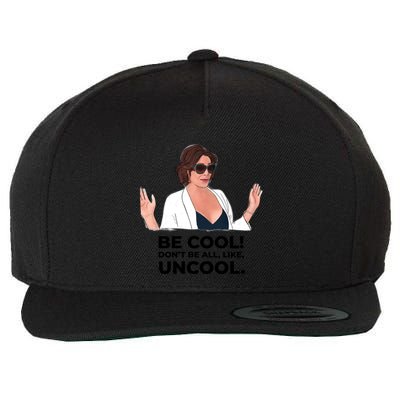 Rhony Luanne De Lesseps Don&Amp;39;T Be All Like Uncool Wool Snapback Cap