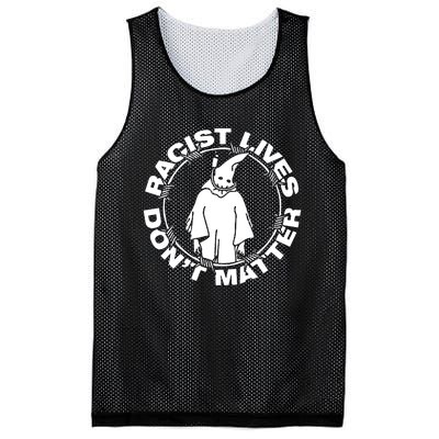 Racist Lives Dont Matter Black Funny Anti Racism. Mesh Reversible Basketball Jersey Tank