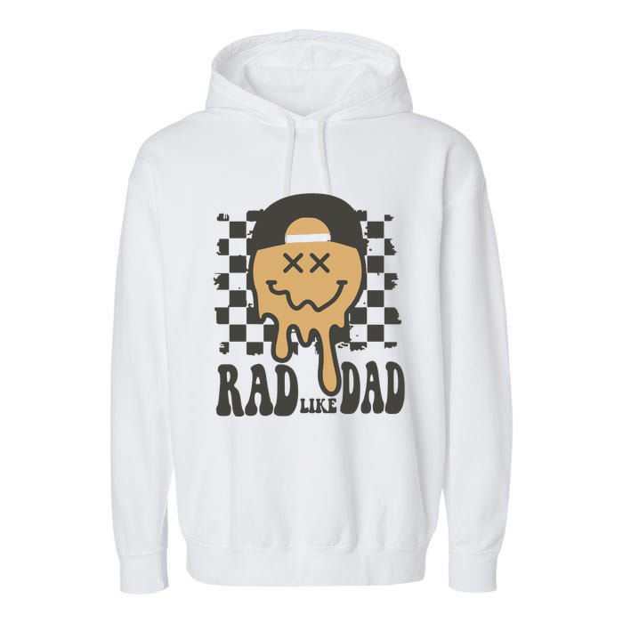 Rad Like Dad Cute Fathers Day Gift Garment-Dyed Fleece Hoodie