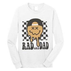 Rad Like Dad Cute Fathers Day Gift Long Sleeve Shirt