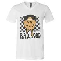 Rad Like Dad Cute Fathers Day Gift V-Neck T-Shirt