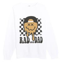 Rad Like Dad Cute Fathers Day Gift Premium Crewneck Sweatshirt