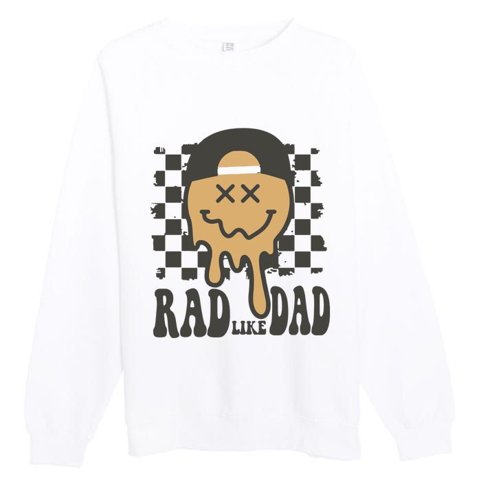 Rad Like Dad Cute Fathers Day Gift Premium Crewneck Sweatshirt