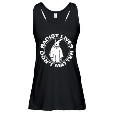 Racist Lives Don't Matter Black Funny Anti Racism Ladies Essential Flowy Tank