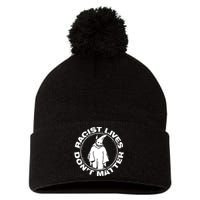 Racist Lives Don't Matter Black Funny Anti Racism Pom Pom 12in Knit Beanie