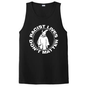 Racist Lives Don't Matter Black Funny Anti Racism PosiCharge Competitor Tank