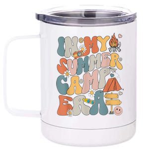 Retro Last Day Of School In My Summer Camp Era Camping Crew Gift 12 oz Stainless Steel Tumbler Cup