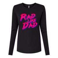 Rad Like Dad Womens Cotton Relaxed Long Sleeve T-Shirt