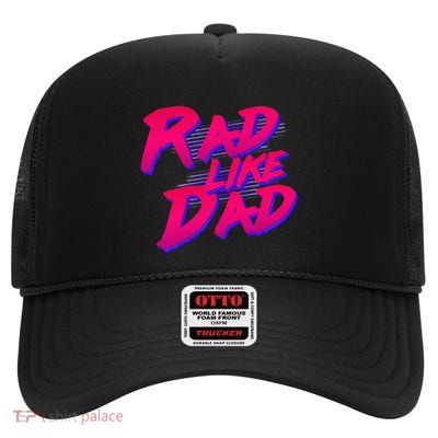 Rad Like Dad High Crown Mesh Back Trucker Hat