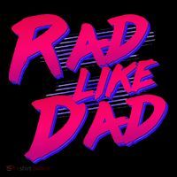 Rad Like Dad High Crown Mesh Back Trucker Hat