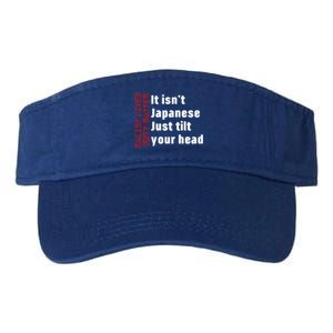 Racist Lives Don’t Matter Gift It Isn't Japanese Tilt Your Head Gift Valucap Bio-Washed Visor