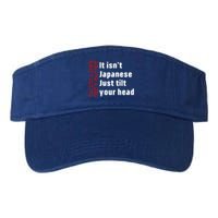 Racist Lives Don’t Matter Gift It Isn't Japanese Tilt Your Head Gift Valucap Bio-Washed Visor