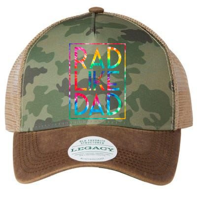 Rad Like Dad Tie Dye Funny Fathers Day Legacy Tie Dye Trucker Hat