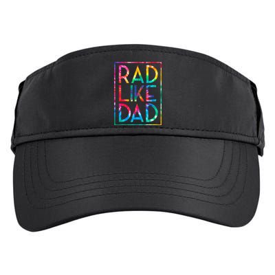 Rad Like Dad Tie Dye Funny Fathers Day Adult Drive Performance Visor