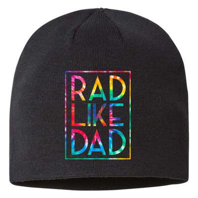 Rad Like Dad Tie Dye Funny Fathers Day Sustainable Beanie