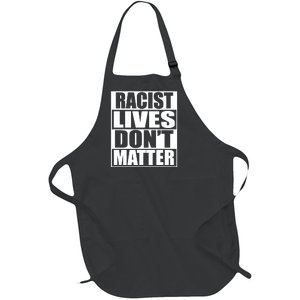 Racist Lives Don't Matter Full-Length Apron With Pockets