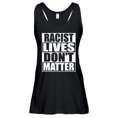 Racist Lives Don't Matter Ladies Essential Flowy Tank