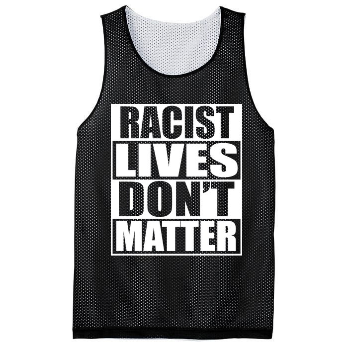 Racist Lives Don't Matter Mesh Reversible Basketball Jersey Tank
