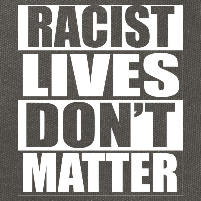 Racist Lives Don't Matter Cotton Canvas Backpack