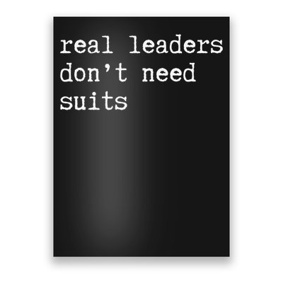 Real Leaders Dont Need Suits Support Ukraine Poster