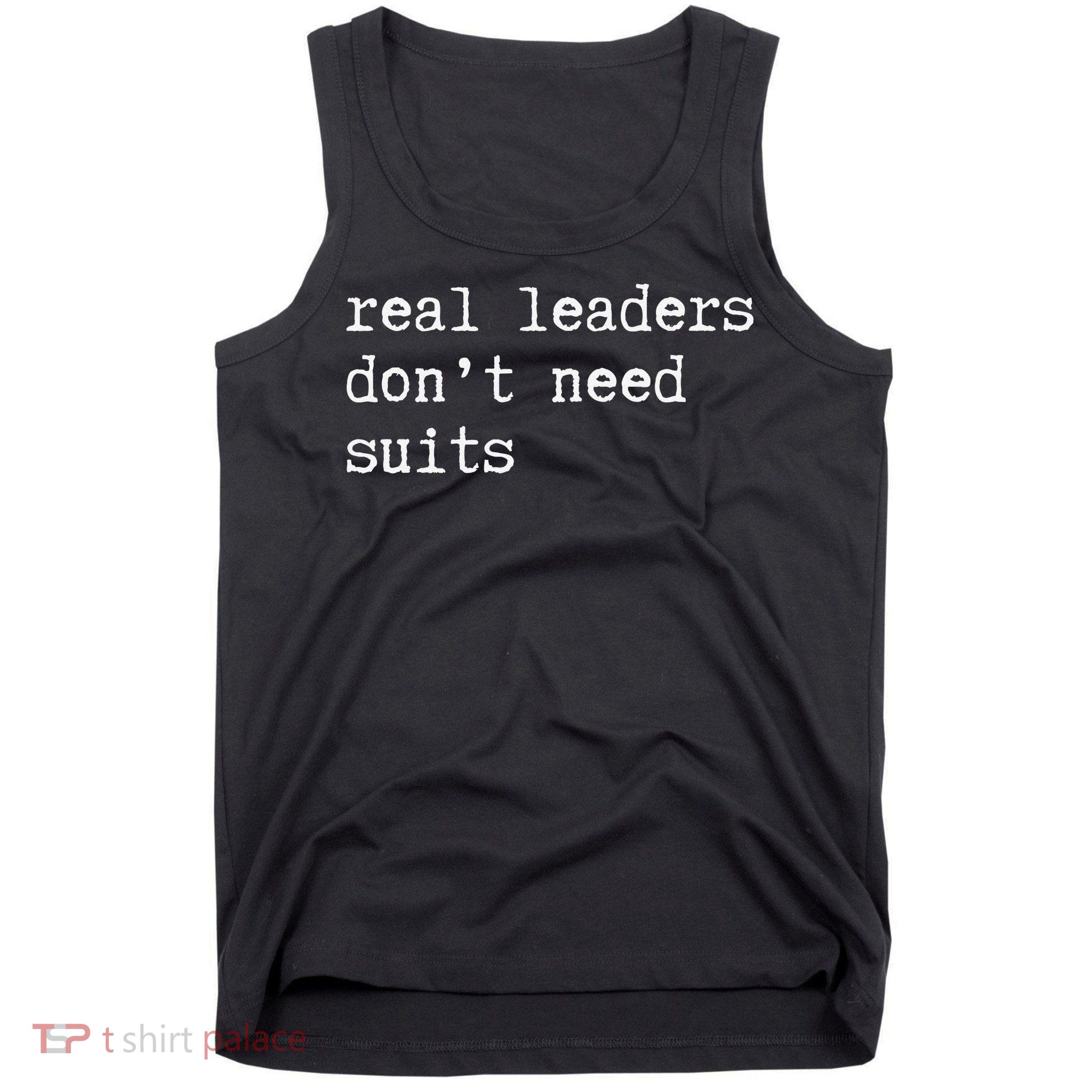 Real Leaders Dont Need Suits Support Ukraine Tank Top