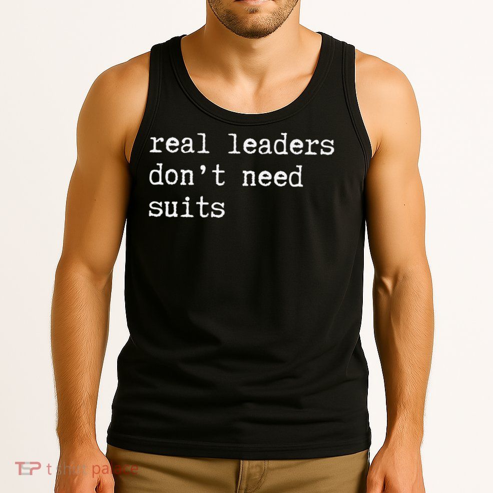 Real Leaders Dont Need Suits Support Ukraine Tank Top