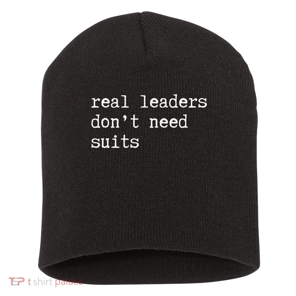 Real Leaders Dont Need Suits Support Ukraine Short Acrylic Beanie