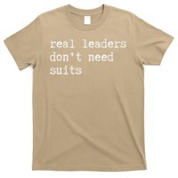 Real Leaders Dont Need Suits Support Ukraine T-Shirt