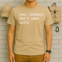 Real Leaders Dont Need Suits Support Ukraine T-Shirt