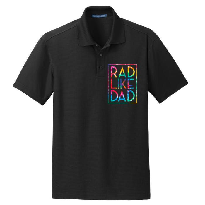 Rad Like Dad Tie Dye Funny Fathers Day Dry Zone Grid Polo