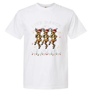 Reindeer Line Dance And Be Merry Christmas Festive Dancing Garment-Dyed Heavyweight T-Shirt