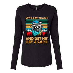 Racoon Let's Eat Trash And Get Hit By Car Womens Cotton Relaxed Long Sleeve T-Shirt