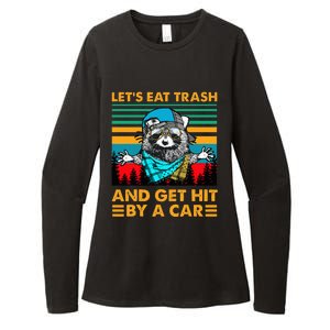 Racoon Let's Eat Trash And Get Hit By Car Womens CVC Long Sleeve Shirt