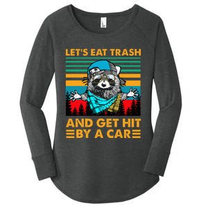 Racoon Let's Eat Trash And Get Hit By Car Women's Perfect Tri Tunic Long Sleeve Shirt