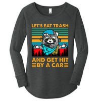 Racoon Let's Eat Trash And Get Hit By Car Women's Perfect Tri Tunic Long Sleeve Shirt