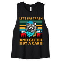 Racoon Let's Eat Trash And Get Hit By Car Women's Racerback Cropped Tank