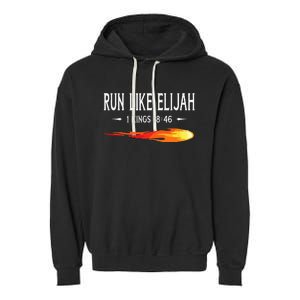 Run Like Elijah Funny Christian Runner Bible Verse Garment-Dyed Fleece Hoodie