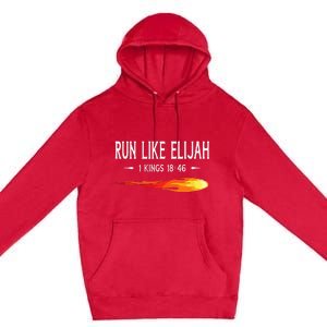 Run Like Elijah Funny Christian Runner Bible Verse Premium Pullover Hoodie