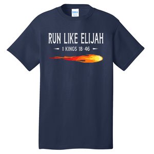 Run Like Elijah Funny Christian Runner Bible Verse Tall T-Shirt