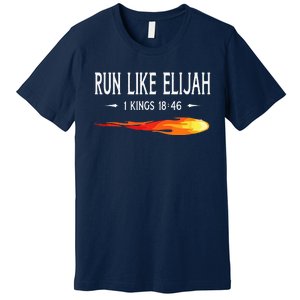 Run Like Elijah Funny Christian Runner Bible Verse Premium T-Shirt