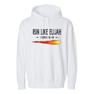 Run Like Elijah Funny Christian Runner Bible Verse Garment-Dyed Fleece Hoodie