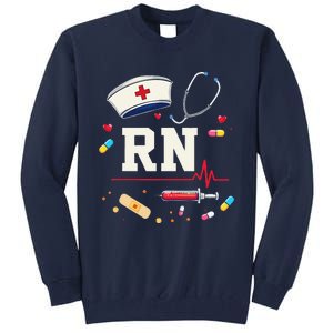 Rn Life Essentials Rn Nurse Life Gift Idea Tall Sweatshirt