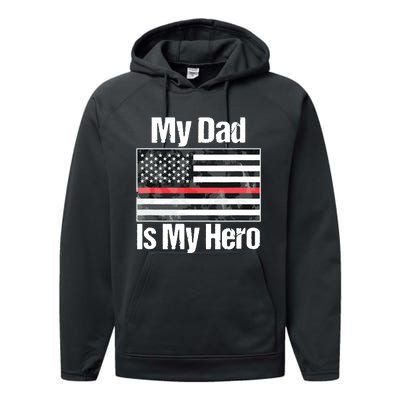 Red Line Flag Shirts My Dad Is My Hero Firefighter Performance Fleece Hoodie