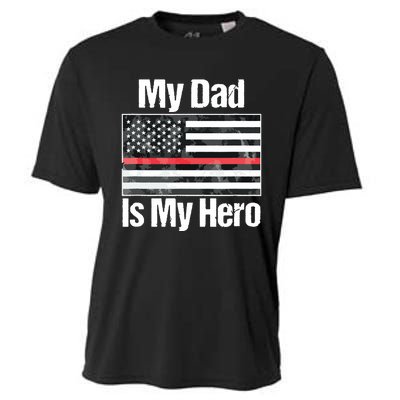 Red Line Flag Shirts My Dad Is My Hero Firefighter Cooling Performance Crew T-Shirt