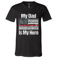 Red Line Flag Shirts My Dad Is My Hero Firefighter V-Neck T-Shirt